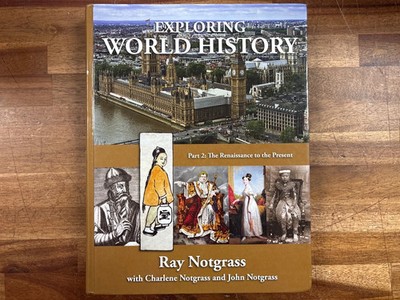 Exploring World History Part 2: Renaissance to Present