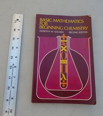 Basic Mathematics For Beginning Chemistry SECOND EDITION paperback