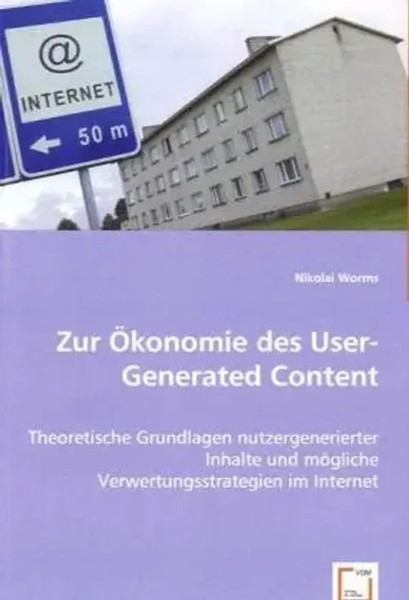 Nikolai Worms | Zur ÖKonomie Des User-Generated Content | Taschenbuch | Deutsch-image