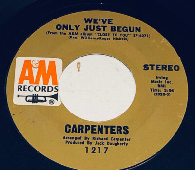 Carpenters We ve Only Just Begun   All Of My Life  45 Rpm A&M 7  231X23