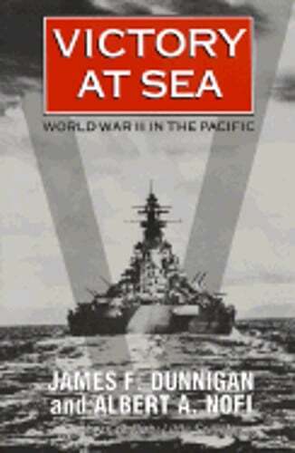 Zwycięstwo na morzu: II wojna światowa na Pacyfiku – James F. Dunnigan: Używany - Zdjęcie 1 z 1