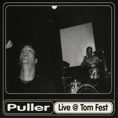Puller - Live @ Tom Fest [CD CD] (M)
