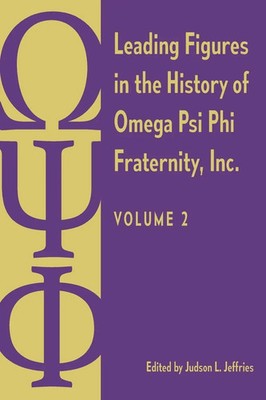 Judson L. Jeffries | Leading Figures in the History of Omega Psi Phi...