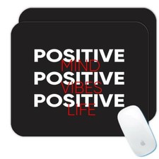 Gift Mousepad : Positive Vibes Balanced Life Mind Anti Stress Chill Out Office