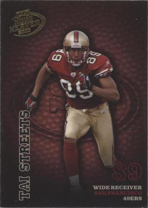2003 Playoff Hogg Heaven Tai Streets #123 - 1 of 2