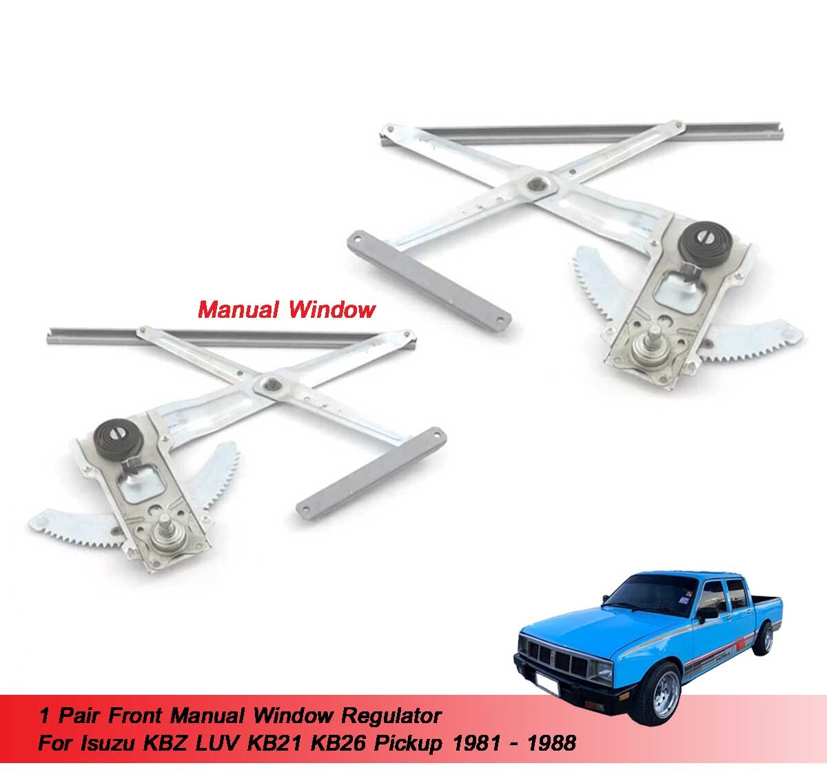 Pair Window Regulator Fit Isuzu KBZ LUV KB21 1981 1982 1983 1984 1985 - 1988