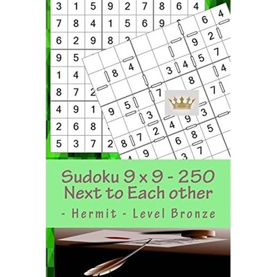 Sudoku 9 X 9 - 250 Next to Each Other - Hermit - Level  -  NEW Andrii Pitenko 20