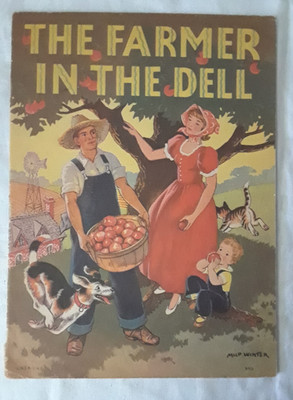 The Farmer in The Dell Milo Winter Linen Like Vintage Book 1939 #886 Whitman