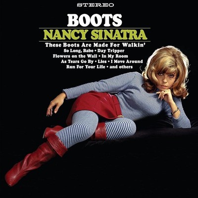 Nancy Sinatra - Boots (Reissue) -   - (LP / B)