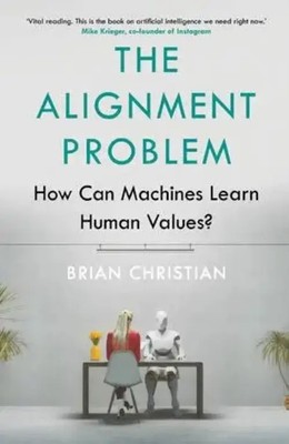 Brian Christian | The Alignment Problem | Taschenbuch | Englisch (2021) | 496 S.