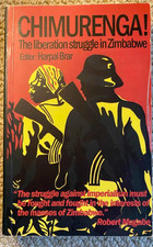 Chimurenga: The Liberation Struggle of Zimbabwe - Edited by Harpal Brar