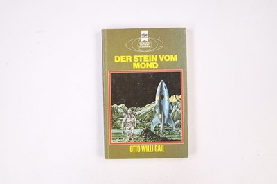 17045 Otto Willi Gail DER STEIN VOM MOND e. klass. Science-fiction-Roman