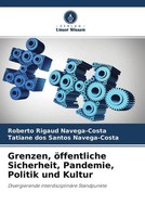 Roberto Rigaud Navega-Costa (U. A.) | Grenzen, öFfentliche Sicherheit,...