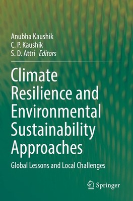 Climate Resilience and Environmental Sustainability Approaches: 