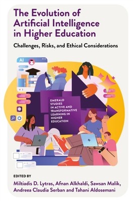 The Evolution of Artificial Intelligence in Higher Education HARDBACK