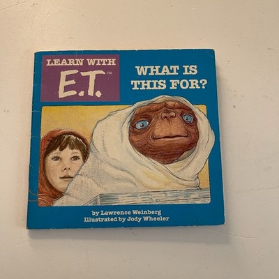 Learn with E.T What is this for? Book 1982