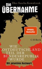 Kowalczuk, Ilko-Sascha/Die Übernahme Ilko-Sascha Kowalczuk