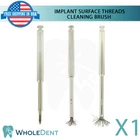Titanium Bristles Surface Cleaning Brush For Dental Im plant Peri-Im plantitis