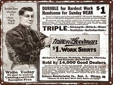 1914 RELIANCE MFG CHICAGO MILTON F GOODMAN WORK SHIRTS Metal Sign 9x12" A366