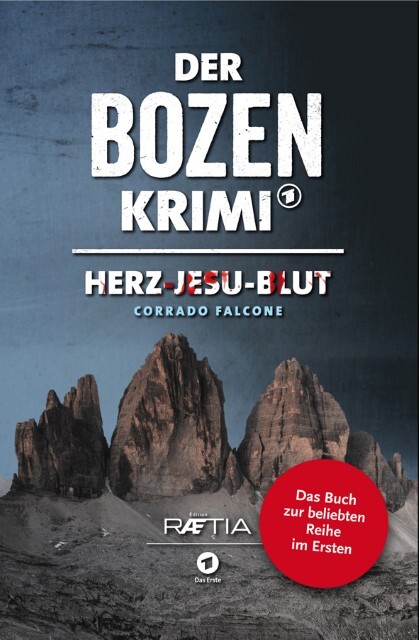 Thumbnail - Der Bozen-krimi 01: Herz-jesu-blut - Corrado Falcone - 9788872835913