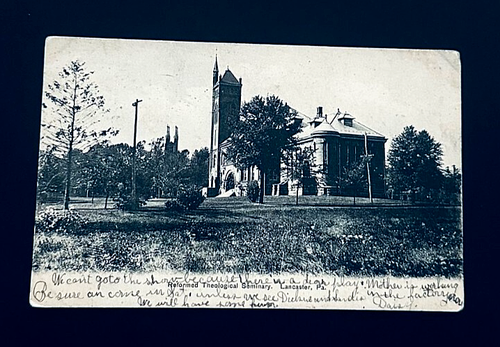 1901-07 Postcard - Reformed Theological Seminary Church School Lancaster PA r92
