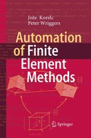 Automation Of Finite Element Methods Jo¿E Korelc (U. A.) Taschenbuch Xxviii 2018