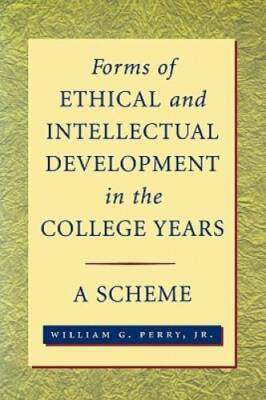Forms of Ethical and Intellectual Development in the College Years: A - GOOD