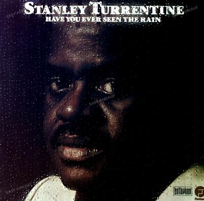 Stanley Turrentine - Have You Ever Seen The Rain LP (VG+/VG+) '