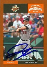 Jay Gibbons autographed Baseball Card (Orioles) 2004 Donruss Team Heroes #47