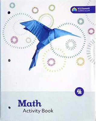 K12 Summit Curriculum Math Activity Book 4th Grade - Paperback - GOOD