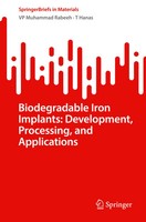 Biodegradable Iron Implants: Development, Processing, And Applications Buch Xii