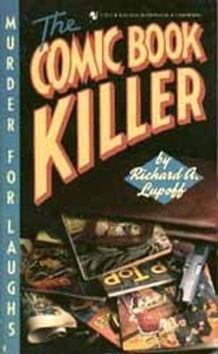 The Comic Book Killer Mass Market Paperbound Richard A. Lupoff