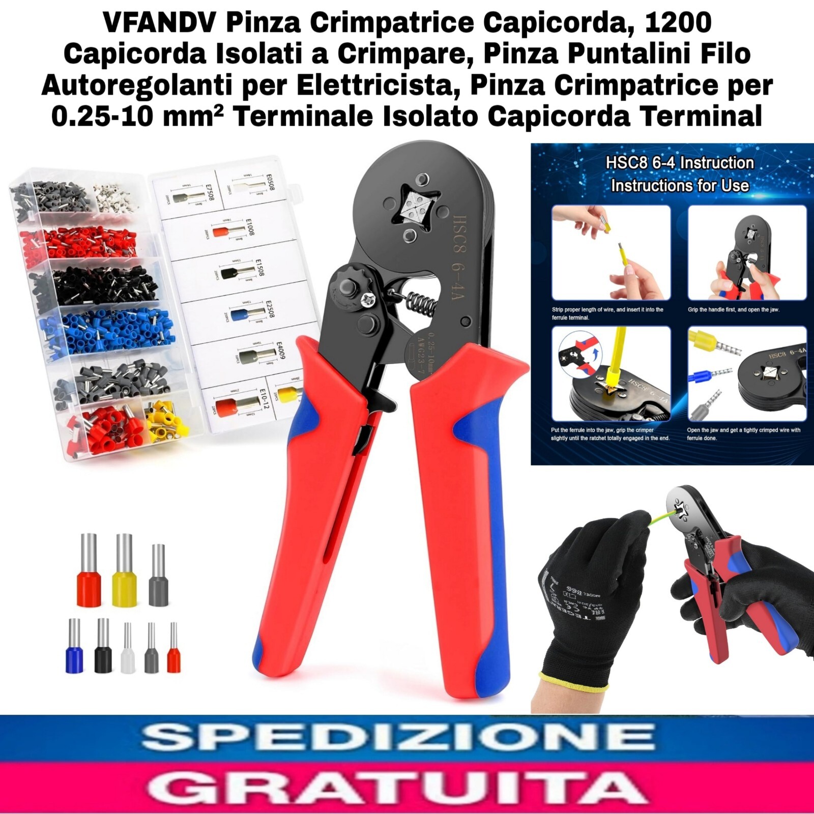 Pinza Crimpatrice Capicorda + 1200 Capicorda Isolati a Crimpare 0.25-10mm