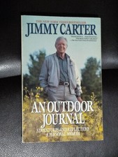Signed Jimmy Carter An Outdoor Journal Memoir Softcover Near Fine Condition