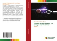 Marcelo Macedo (U. A.) | Estudos Organizacionais: Um Enfoque Interdisciplinar
