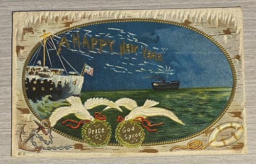 Postcard A Happy New Year Doves Peace God Speed Ships Anchor Embossed - Picture 1 of 2