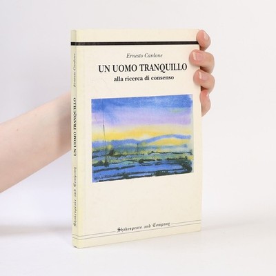 Un uomo tranquillo: Alla ricerca di consenso  |  Ernesto Cardone