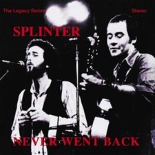 Never Went Back by Splinter [CD]