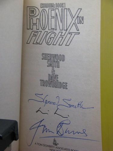1st,signed by 3,Exordium 1:Phoenix in Flight by Sherwood Smith,D Trowbridge(1991 - Picture 3 of 3