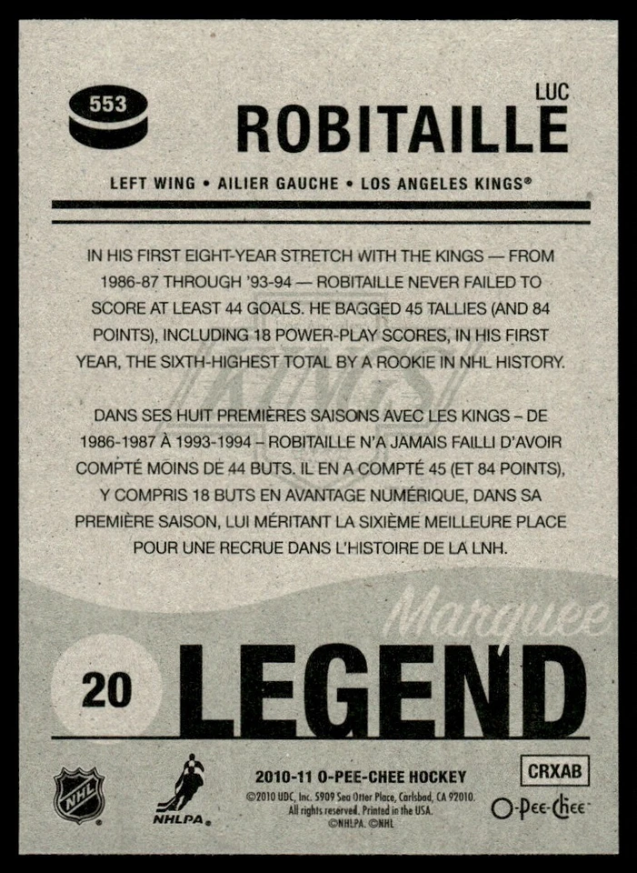 2010-11 O-Pee-Chee MARQUEE LEGEND Luc Robitaille Los Angeles Kings #553 - Image 2 of 2