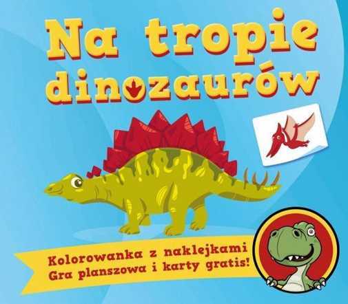 Thumbnail - Na Tropie Dinozaurów {dinozaurow} Kochanowska Sabljak Agnieszka