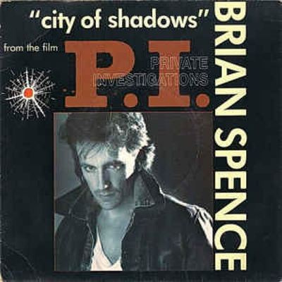 City Of Shadows 7'' : Brian Spence