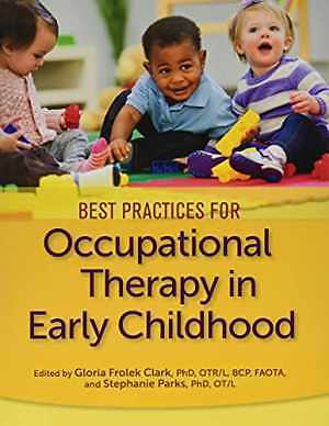 Best Practices for Occupational - Paperback, by Gloria Frolek Clark; - Very Good