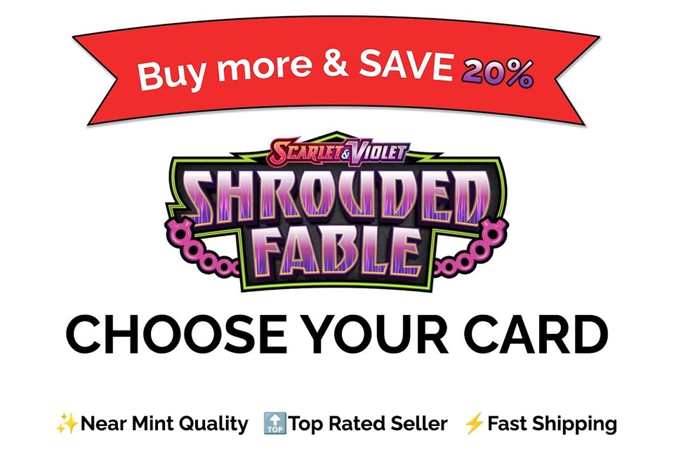 Pokémon TCG Shrouded Fable Choose Your Card Singles | NM Bulk Discount