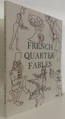 French Quarter Fables, Volume I