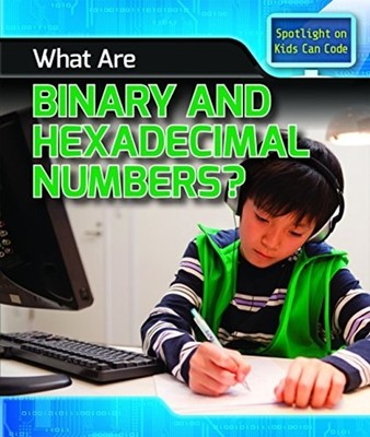 What Are Binary and Hexadecimal Numbers? - Paperback NEW Harris, Patrici 15/08/2