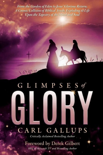 Carl Gallups | Glimpses Of Glory | Taschenbuch | Englisch (2022)-image
