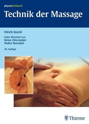 Technik der Massage ~ Ulrich Storck ~  9783131396006