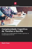 Mark Frear | Complexidade Cognitiva De Tarefas E Escrita | Taschenbuch (2022)