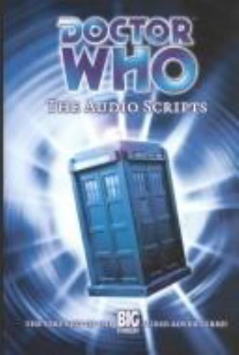 Big Finish Script Pdf Doctor Who Vol. 2 : The Audio Scripts by Big Finish Productions Staff ...